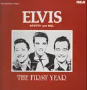LP - Elvis Presley - Elvis, Scotty and Bill, The First year