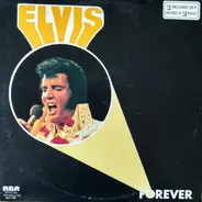Elvis Presley - Forever