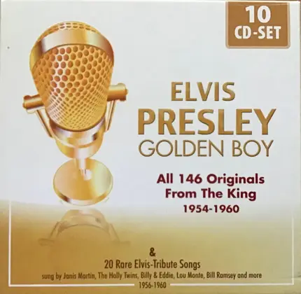Elvis Presley - Golden Boy  (All 146 Originals From The King 1954-1960 & 20 Rare Elvis-Tribute Songs)