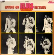 Elvis Presley - Having Fun with Elvis on Stage