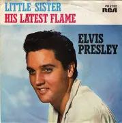 7inch Vinyl Single - Elvis Presley - His Latest Flame / Little Sister - Picture Sleeve