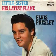 Elvis Presley - His Latest Flame