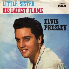 Elvis Presley - His Latest Flame