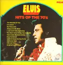 LP - Elvis Presley - Hits Of The 70s - UK