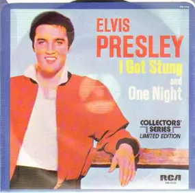 Elvis Presley - I Got Stung / One Night