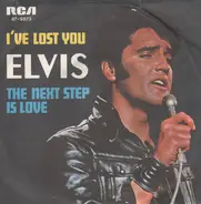 Elvis Presley - I've Lost You