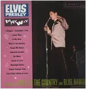 Elvis Presley - In My Way, Hollywood Recordings