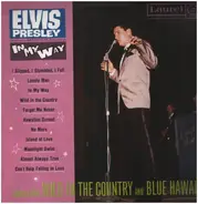 Elvis Presley - In My Way, Hollywood Recordings