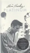 Elvis Presley - Platinum - A Life In Music