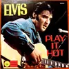 LP - Elvis Presley - Play It Hot - Mono