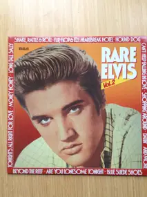 Elvis Presley - Rare Elvis Vol. 2