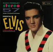 Elvis Presley - Stereo '57 (Essential Elvis Vol.2)