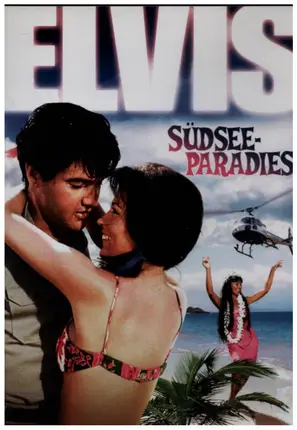 Elvis Presley - Südseeparadies
