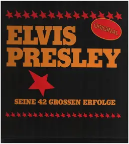 Elvis Presley - Seine 42 großen Erfolge