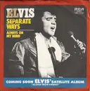 7inch Vinyl Single - Elvis Presley - Separate Ways