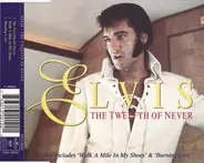 Elvis Presley - The Twelfth Of Never