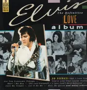 Elvis Presley - The Definitive Love Album