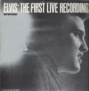 LP - Elvis Presley - The First Live Recordings