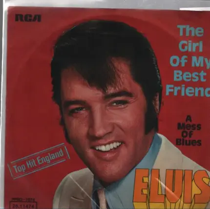 Elvis Presley - The Girl Of My Best Friend
