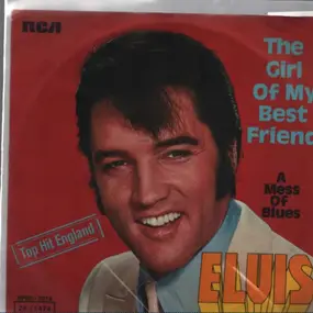 Elvis Presley - The Girl Of My Best Friend