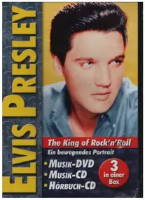 Elvis Presley - The King Of Rock'n'Roll - Ein Bewegendes Portrait