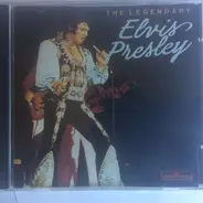 Elvis Presley - The Legendary Elvis Presley