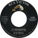 7inch Vinyl Single - Elvis Presley With The Jordanaires - It's Now Or Never / A Mess Of Blues