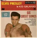 7inch Vinyl Single - Elvis Presley With The Jordanaires - Kid Galahad