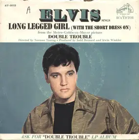 Elvis Presley - Long Legged Girl (With The Short Dress On)