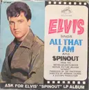 7inch Vinyl Single - Elvis Presley With The Jordanaires - Spinout / All That I Am