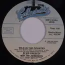 7inch Vinyl Single - Elvis Presley With The Jordanaires - Wild In The Country / I Feel So Bad