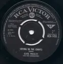 7inch Vinyl Single - Elvis Presley With The Jordanaires - Crying In The Chapel