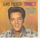 7inch Vinyl Single - Elvis Presley With The Jordanaires - Good Luck Charm - S8 label