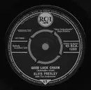 7inch Vinyl Single - Elvis Presley With The Jordanaires - Good Luck Charm