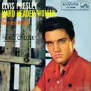 7inch Vinyl Single - Elvis Presley With The Jordanaires - Hard Headed Woman
