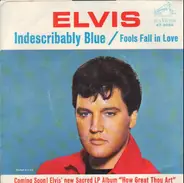 Elvis Presley - Indescribably Blue