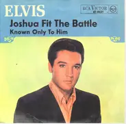 Elvis Presley - Joshua Fit The Bottle
