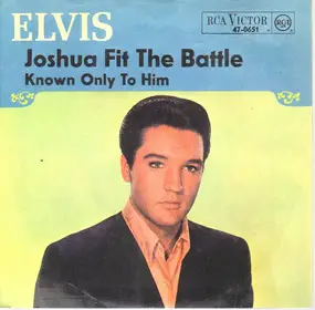 Elvis Presley - Joshua Fit The Bottle