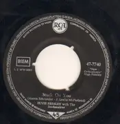 7inch Vinyl Single - Elvis Presley With The Jordanaires - Stuck On You / Fame And Fortune