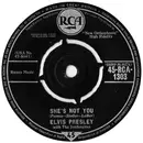 7inch Vinyl Single - Elvis Presley With The Jordanaires - She's Not You