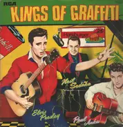 Elvis Presley, Paul Anka, Neil Sedaka, a.o. - Kings Of Graffiti