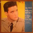 7inch Vinyl Single - Elvis Presley - Muß I Denn, Muß I Denn (Wooden Heart) / G'schichten Aus Dem Wienerwald (Tonight's All Right For Love)