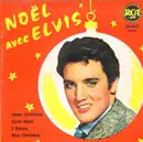 7inch Vinyl Single - Elvis Presley - Noël Avec Elvis - Blue labels