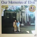 LP - Elvis Presley - Our Memories Of Elvis