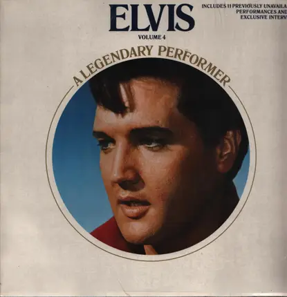 Elvis Presley - A Legendary Performer - Volume 4