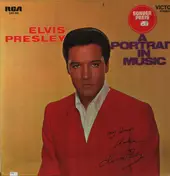 Elvis Presley - A Portrait In Music
