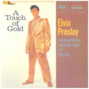 Elvis Presley - A Touch Of Gold Volume I