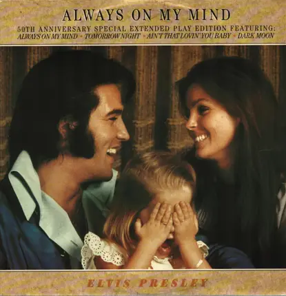 Elvis Presley - Always On My Mind