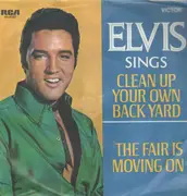 7inch Vinyl Single - Elvis Presley - Clean Up Your Own Back Yard - Original German, Picture Sleeve