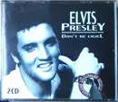 Double CD - Elvis Presley - Don't Be Cruel - Fat Box